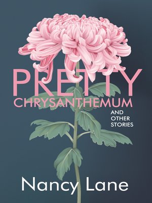 cover image of Pretty Chrysanthemum and Other Stories